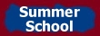 Summer School